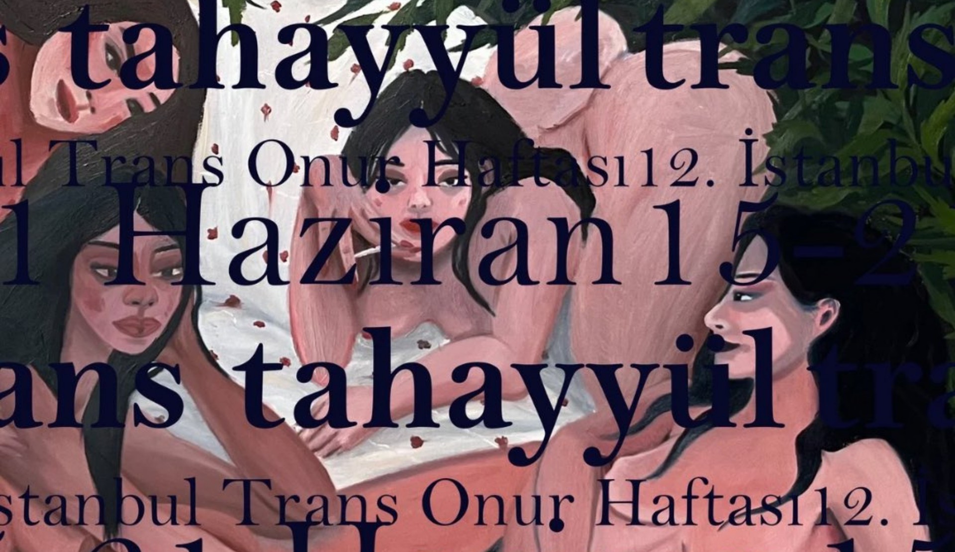 12. İstanbul Trans+ Onur Haftası, etkinlik önerilerini bekliyor! Kaos GL - LGBTİ+ Haber Portalı