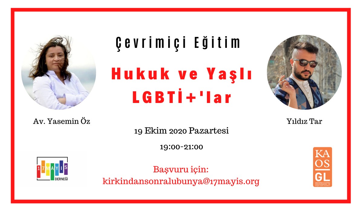 17 Mayıs Derneği’nden, çevrimiçi “Hukuk ve Yaşlı LGBTİ+’lar” eğitim toplantısı | Kaos GL - LGBTİ+ Haber Portalı