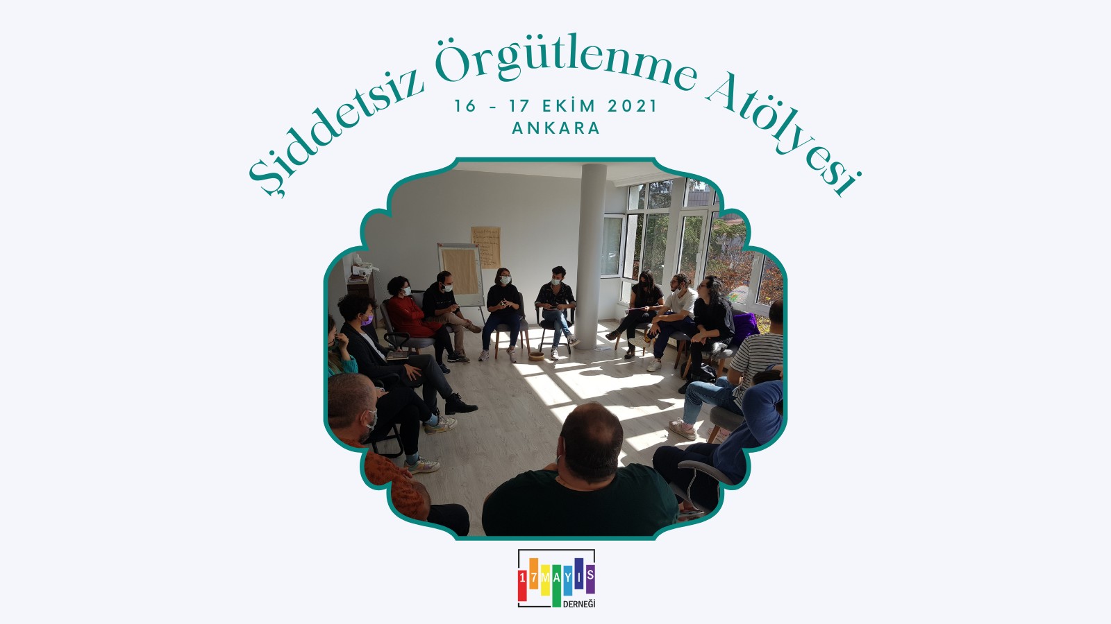 17 Mayıs, Şiddetsiz Örgütlenme Atölyesi’ni tamamladı Kaos GL - LGBTİ+ Haber Portalı