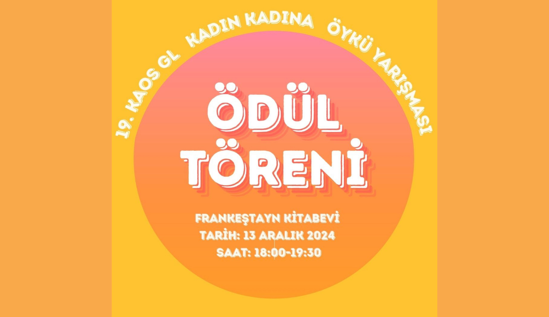 19. Kaos GL Kadın Kadına Öykü Yarışması Ödül Töreni'ne davetlisiniz! Kaos GL - LGBTİ+ Haber Portalı