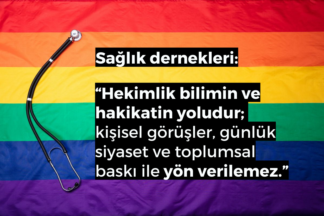 25 kurum: Sorumluluklarını yerine getiren hekimleri hedef göstermek suçtur | Kaos GL - LGBTİ+ Haber Portalı Haber