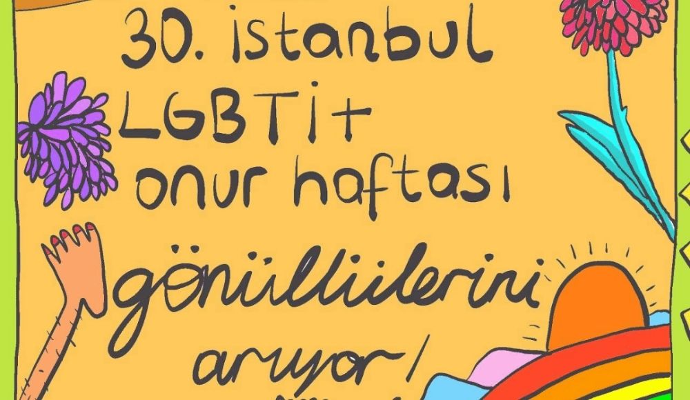 30. İstanbul LGBTİ+ Onur Haftası gönüllülerini arıyor! Kaos GL - LGBTİ+ Haber Portalı