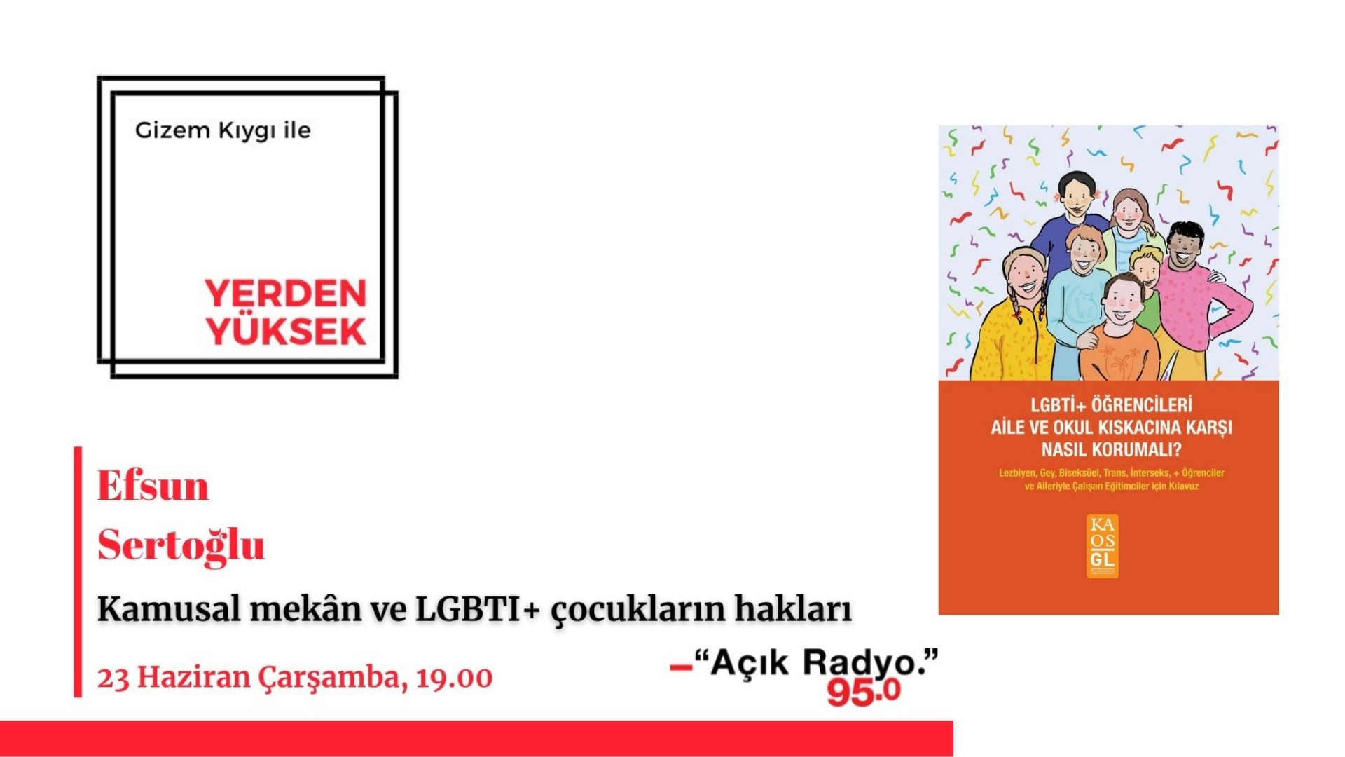 "LGBTİ+ öğrencileri aile ve okul kıskacına karşı nasıl korumalı?" kılavuzu Açık Radyo’da konuşulacak Kaos GL - LGBTİ+ Haber Portalı
