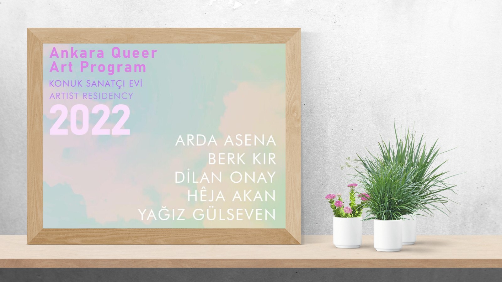 3rd term of the Ankara Queer Art Program – Artist Residency begins Kaos GL - News Portal for LGBTI+