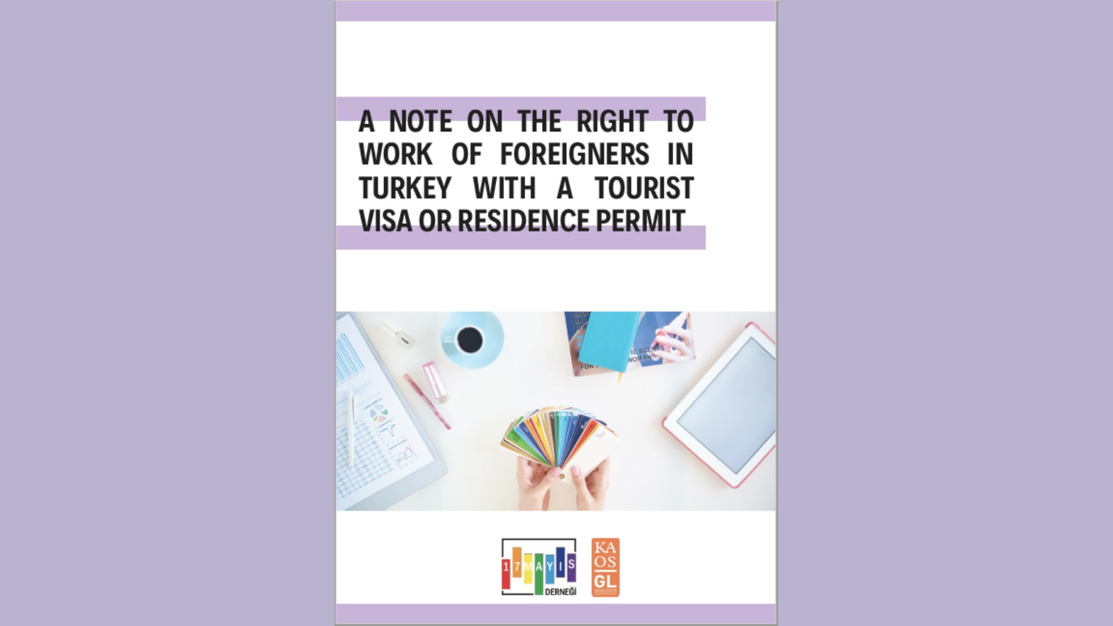 A Note on The Right to Work of Foreigners in Turkey | Kaos GL - News Portal for LGBTI+