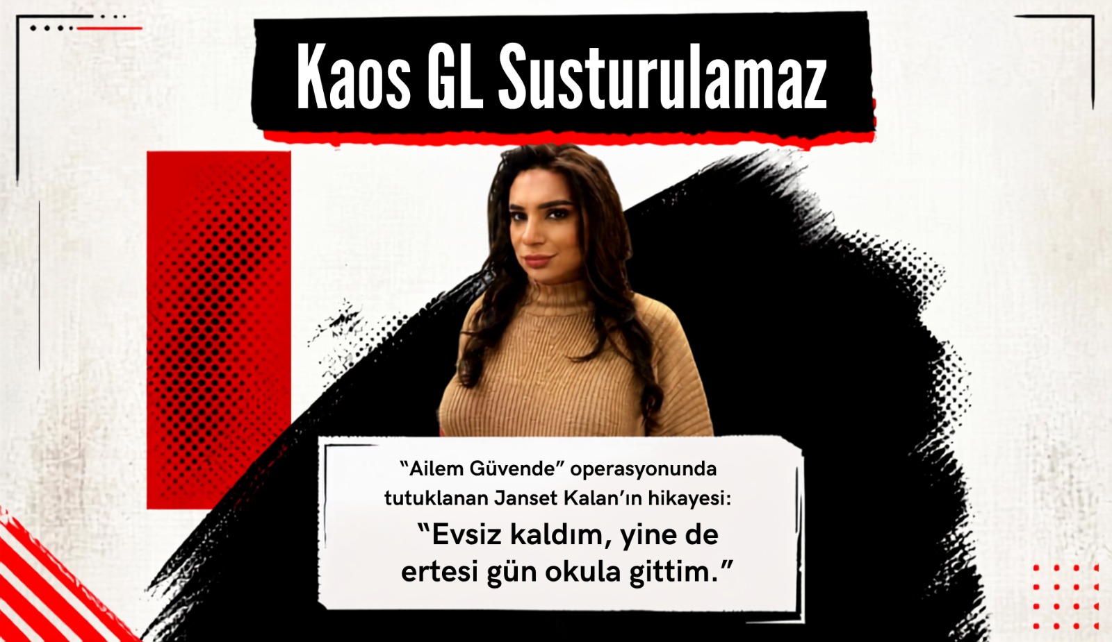 “Ailem Güvende” operasyonunda tutuklanan Janset Kalan’ın hikayesi: “Evsiz kaldım, yine de ertesi gün okula gittim” | Kaos GL - LGBTİ+ Haber Portalı