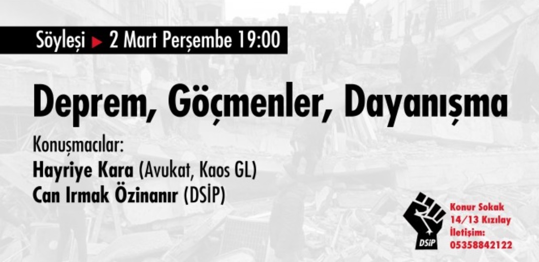 Ankara’da: “Deprem, Göçmenler, Dayanışma” söyleşisi Kaos GL - LGBTİ+ Haber Portalı
