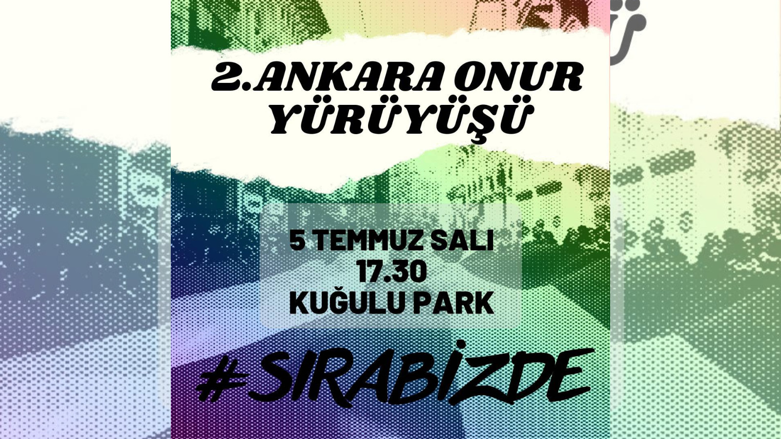 Ankara Onur Yürüyüşü 5 Temmuz’da yapılacak Kaos GL - LGBTİ+ Haber Portalı