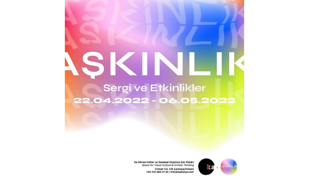 Aşkınlık Sergi ve Etkinlikleri 22 Nisan’da başlıyor! | Kaos GL - LGBTİ+ Haber Portalı