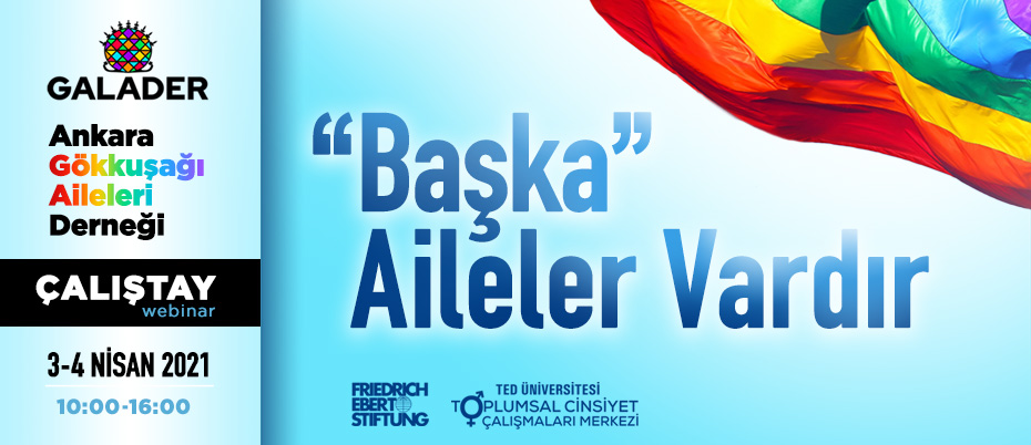 ‘Başka’ Aileler Vardır Çalıştayı 3-4 Nisan’da! | Kaos GL - LGBTİ+ Haber Portalı