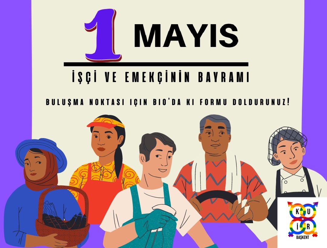 Başkent Kuir, 1 Mayıs Kortejine çağırıyor | Kaos GL - LGBTİ+ Haber Portalı Haber