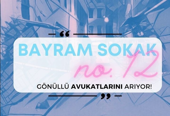 Bayram Sokak 12 Platformu gönüllü avukatlarını arıyor! | Kaos GL - LGBTİ+ Haber Portalı Haber