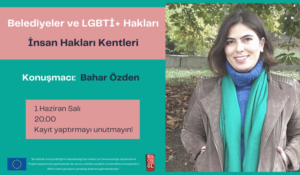 “Belediyeler ve LGBTİ+ Hakları” serisinde ikinci etkinlik: İnsan Hakları Kentleri! | Kaos GL - LGBTİ+ Haber Portalı Haber