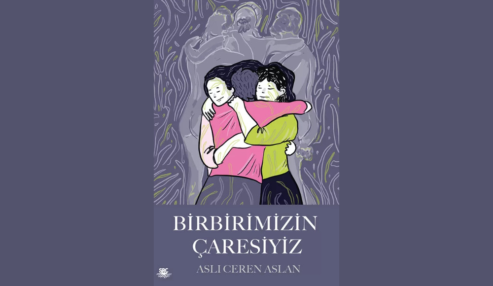 “Birbirimizin Çaresiyiz” ön satışta! Kaos GL - LGBTİ+ Haber Portalı