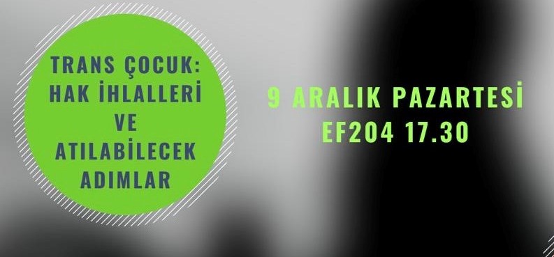 Boğaziçi’nde bugün: “Trans Çocuk” paneli Kaos GL - LGBTİ+ Haber Portalı