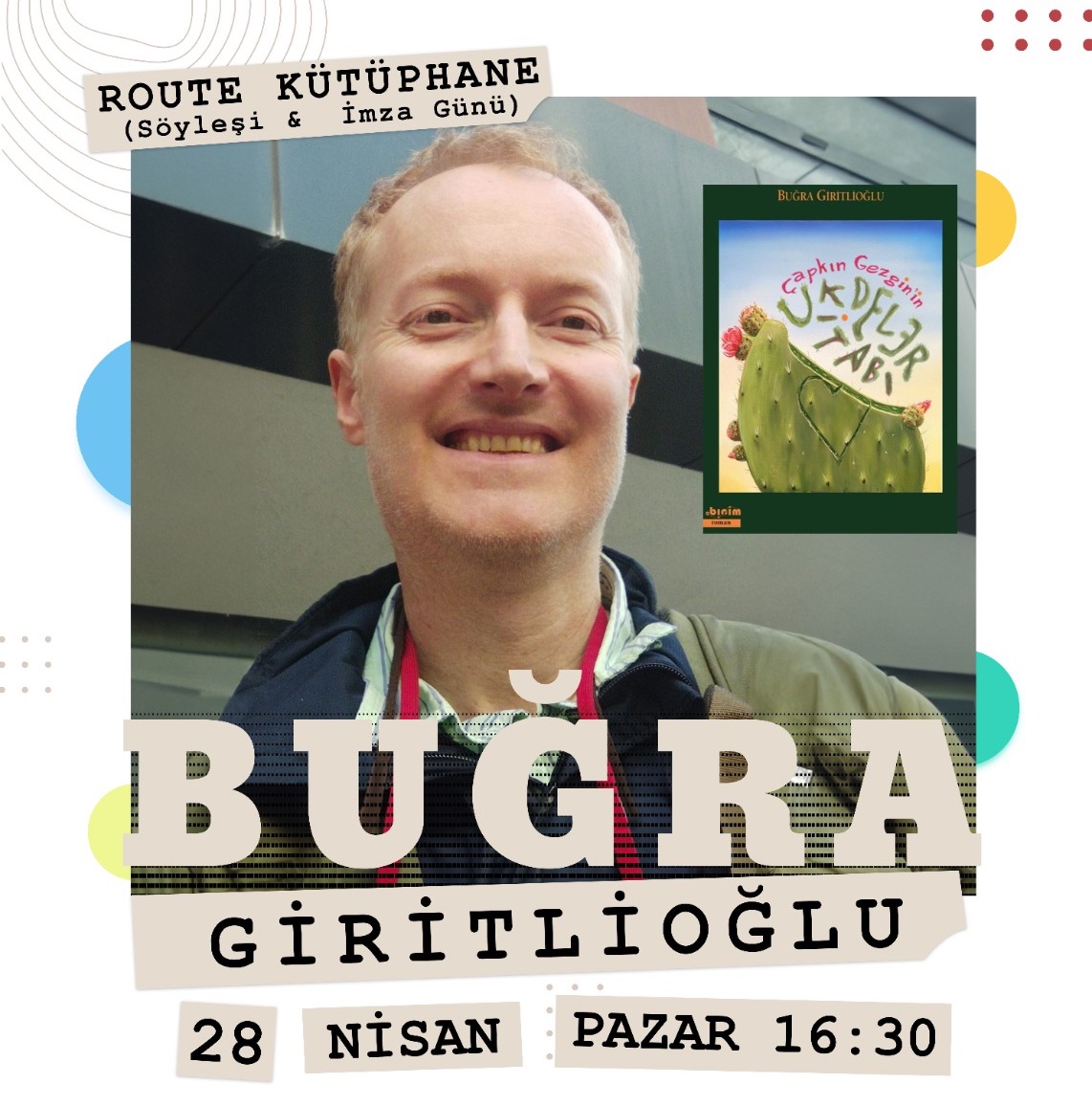 Buğra Giritlioğlu ile söyleşi, 28 Nisan Pazar günü Route Kütüphane’de! Kaos GL - LGBTİ+ Haber Portalı