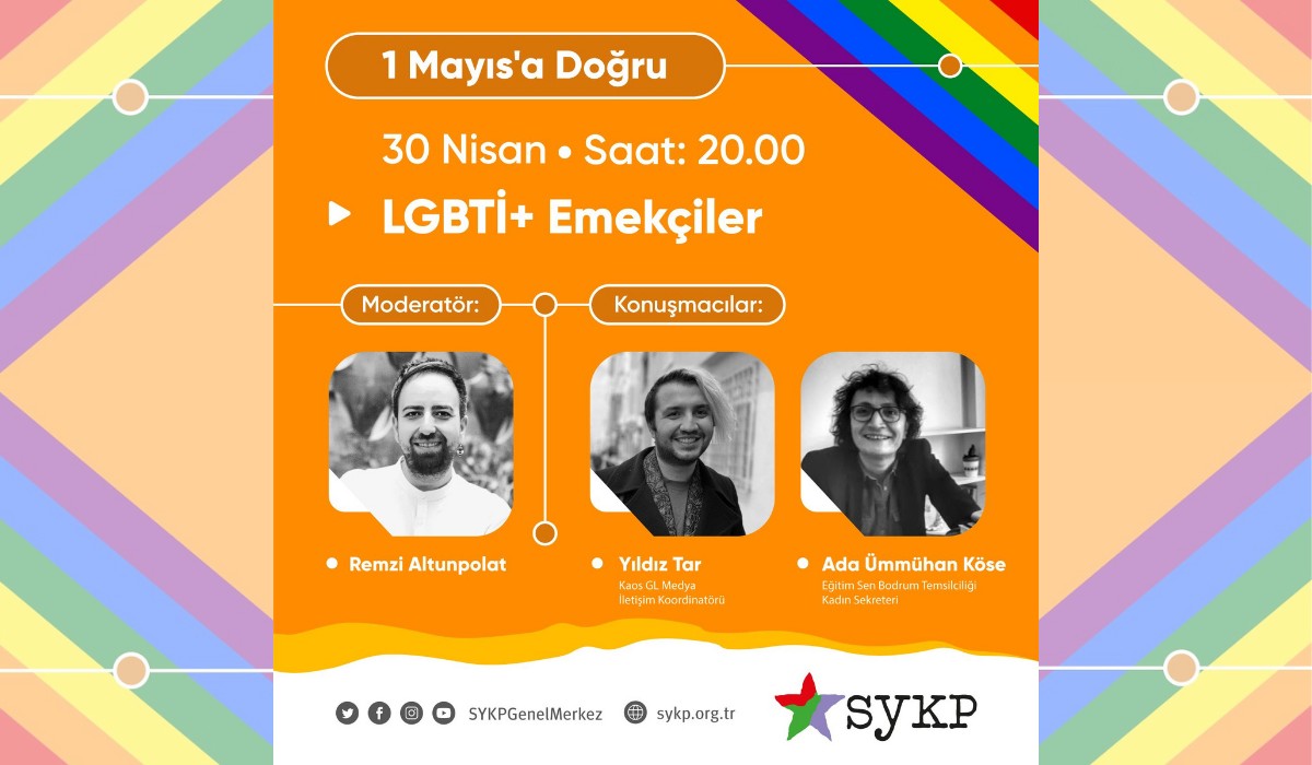 BUGÜN: SYKP’den LGBTİ+ emekçiler canlı yayını | Kaos GL - LGBTİ+ Haber Portalı Haber