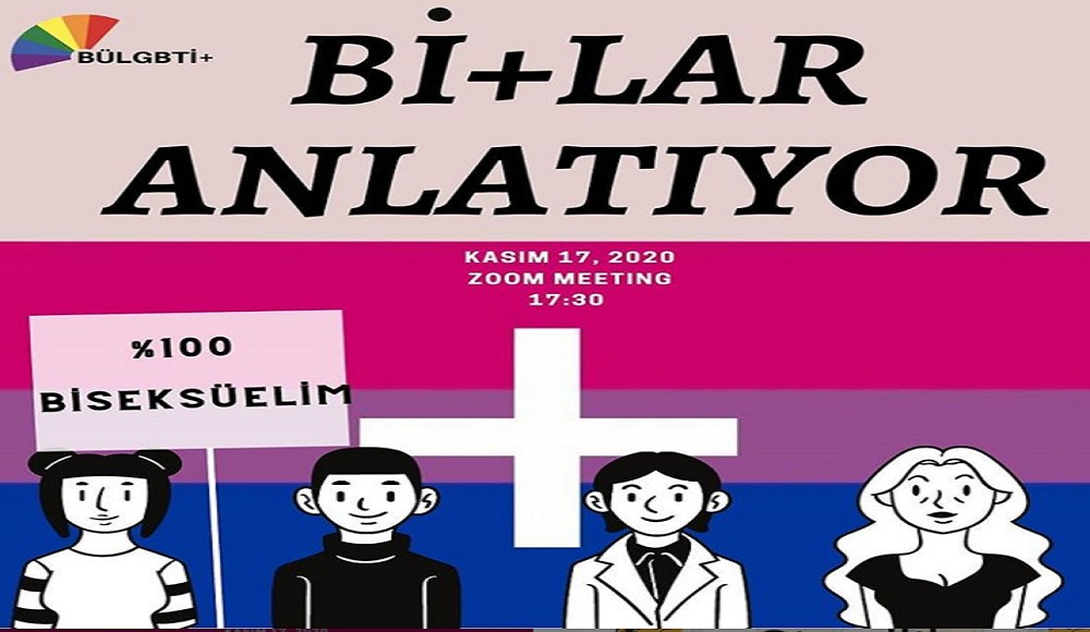 BÜLGBTİ+’dan “Bi+’lar Anlatıyor” etkinliği Kaos GL - LGBTİ+ Haber Portalı