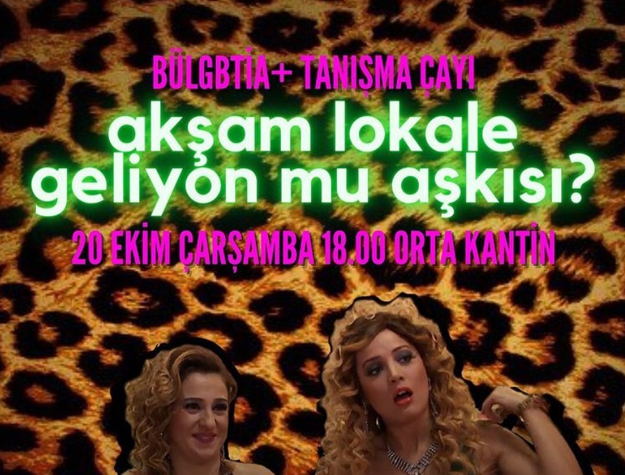 BÜLGBTİA+ tanışma çayı: Geliyon mu aşkısı? Kaos GL - LGBTİ+ Haber Portalı