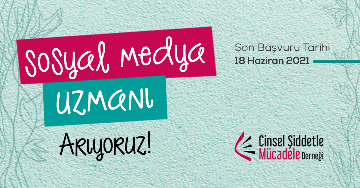 Cinsel Şiddetle Mücadele Derneği’nden Sosyal Medya Uzmanı ilanı Kaos GL - LGBTİ+ Haber Portalı