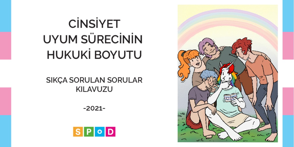 “Cinsiyet Uyum Sürecinin Hukuki Boyutu - Sıkça Sorulan Sorular” kılavuzu çıktı Kaos GL - LGBTİ+ Haber Portalı