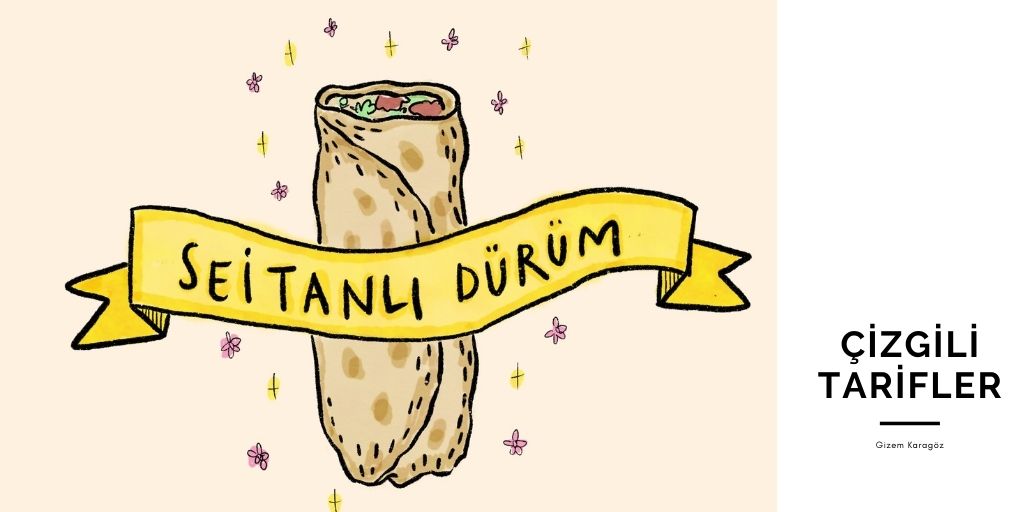 Çizgili Tarifler: Seitanlı dürüm | Kaos GL - LGBTİ+ Haber Portalı