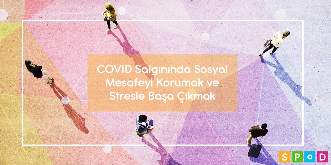 COVID-19 salgınında sosyal mesafeyi korumak ve stresle başa çıkmak | Kaos GL - LGBTİ+ Haber Portalı Haber