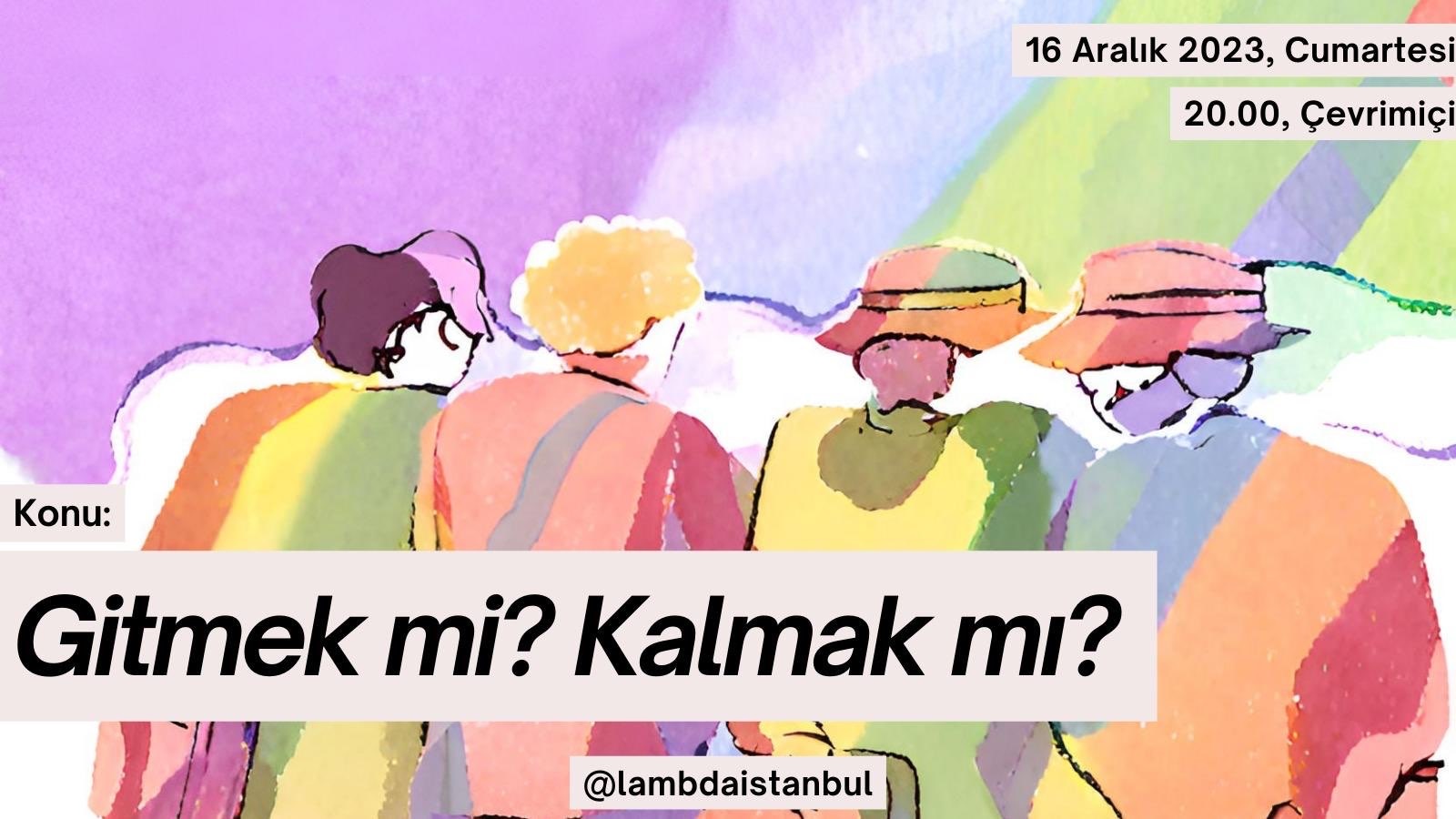Cumartesi Sohbetleri’nde bu hafta: “Gitmek mi? Kalmak mı?” Kaos GL - LGBTİ+ Haber Portalı