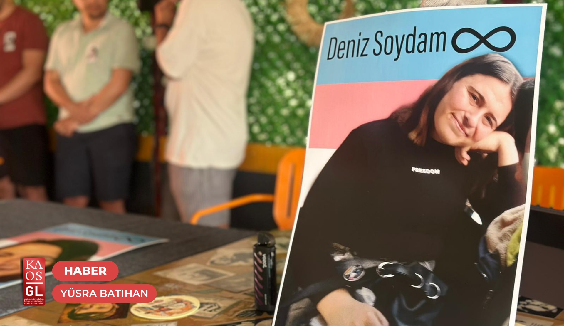 Deniz’in ardından: onurlu bir yaşam | Kaos GL - LGBTİ+ Haber Portalı Haber