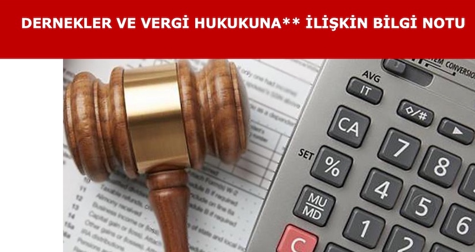 Dernekler ve vergi mevzuatına ilişkin bilgi notu yayında | Kaos GL - LGBTİ+ Haber Portalı
