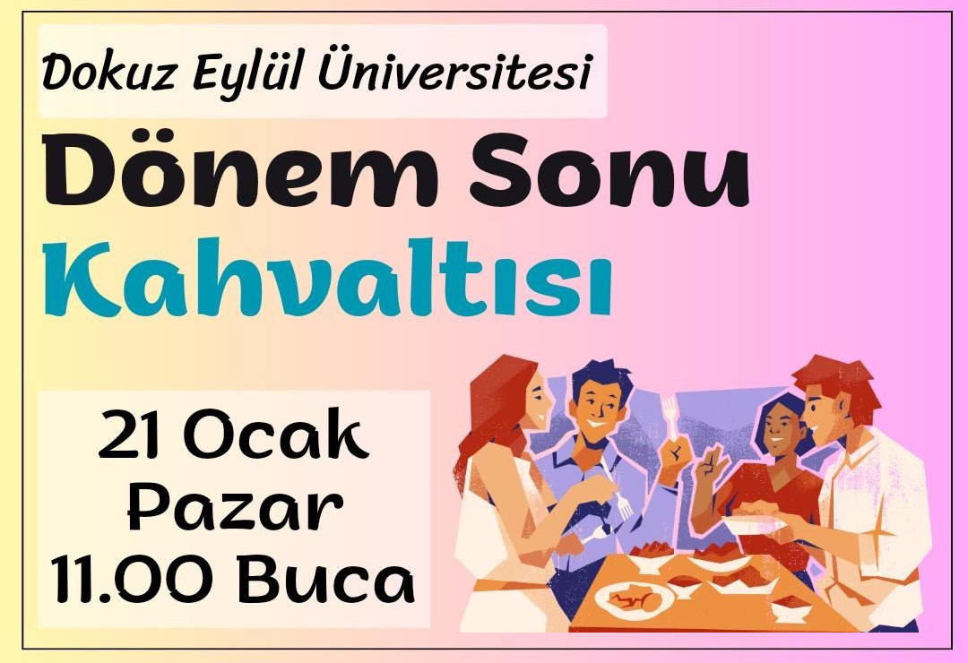 DEÜ lubunyalarının dönem sonu kahvaltısı 21 Ocak’ta Kaos GL - LGBTİ+ Haber Portalı