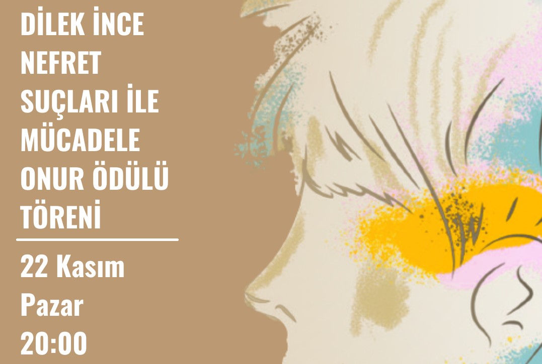 Dilek İnce Nefret Suçları ile Mücadele Onur Ödülü bu hafta sonu sahiplerini bulacak Kaos GL - LGBTİ+ Haber Portalı