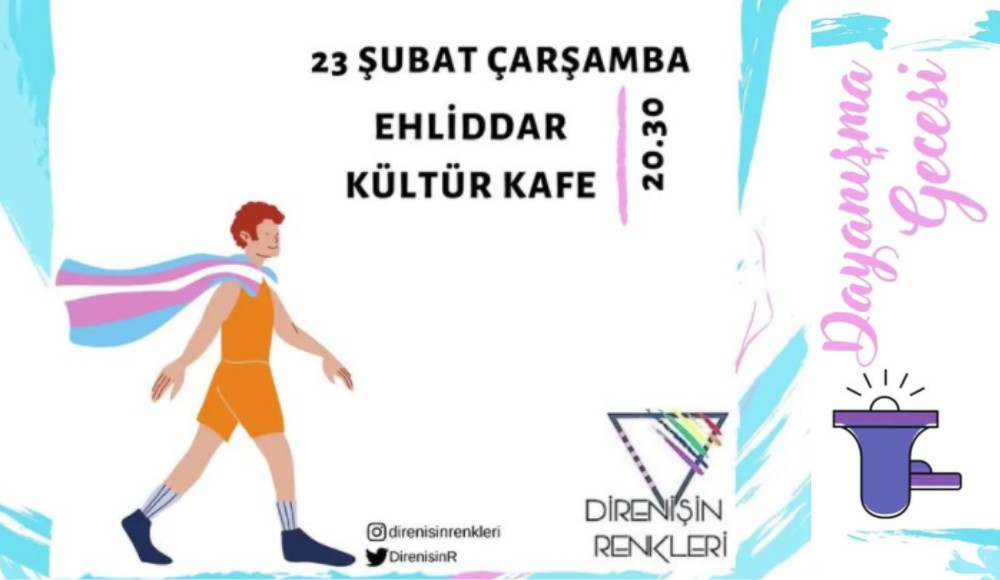 Direnişin Renkleri’nden “Dayanışma Gecesi” Kaos GL - LGBTİ+ Haber Portalı