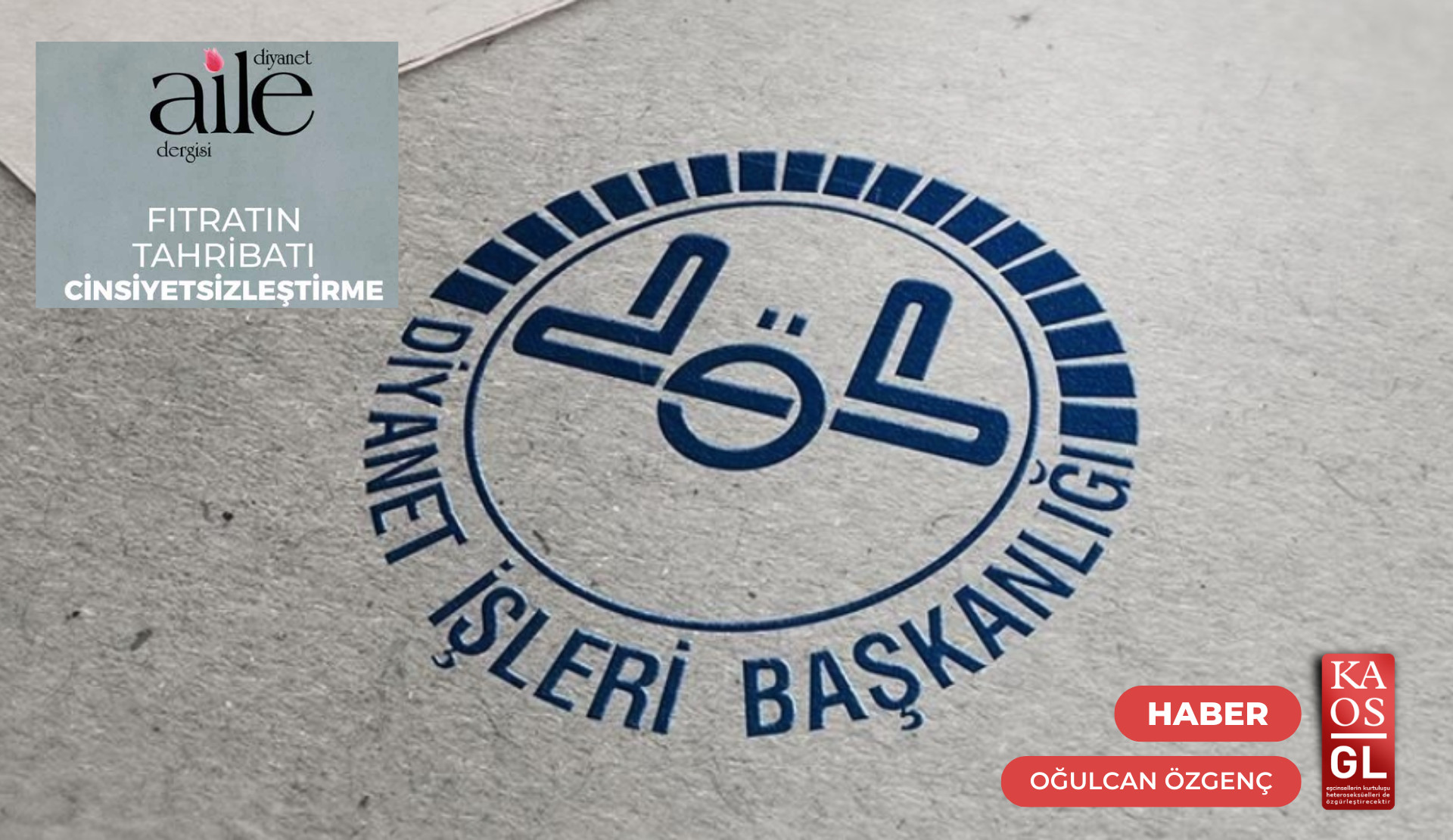 “Diyanet Aile Dergisi” LGBTİ+’ları hedef gösteriyor | Kaos GL - LGBTİ+ Haber Portalı Haber