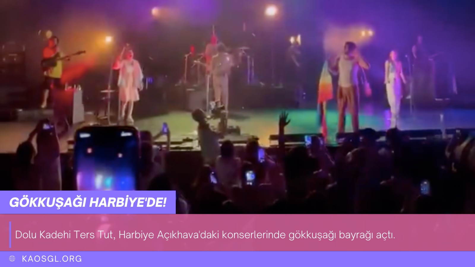 Dolu Kadehi Ters Tut, Harbiye Açıkhava’da gökkuşağı bayrağını dalgalandırdı Kaos GL - LGBTİ+ Haber Portalı
