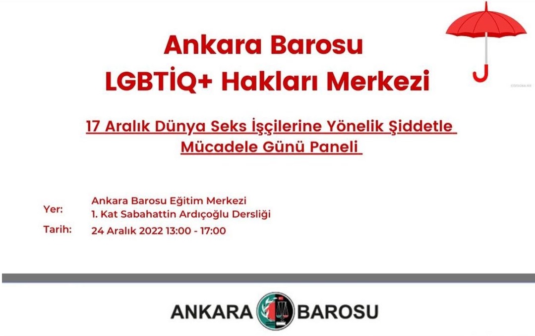 Dünya Seks İşçilerine Yönelik Mücadele Günü etkinlikleri Ankara Barosunda Kaos GL - LGBTİ+ Haber Portalı