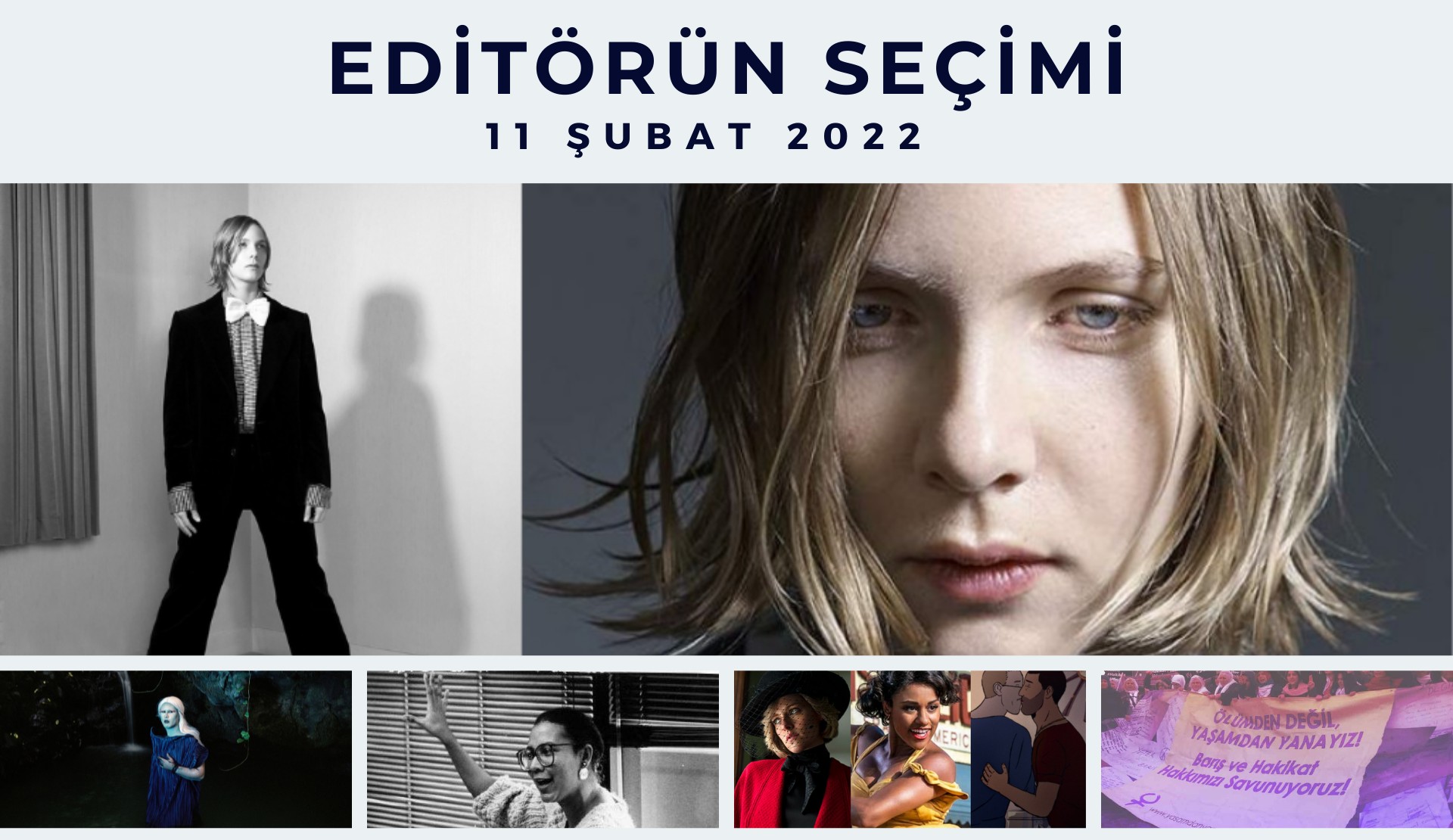 Editörün seçimi – 11 Şubat 2022 | Kaos GL - LGBTİ+ Haber Portalı