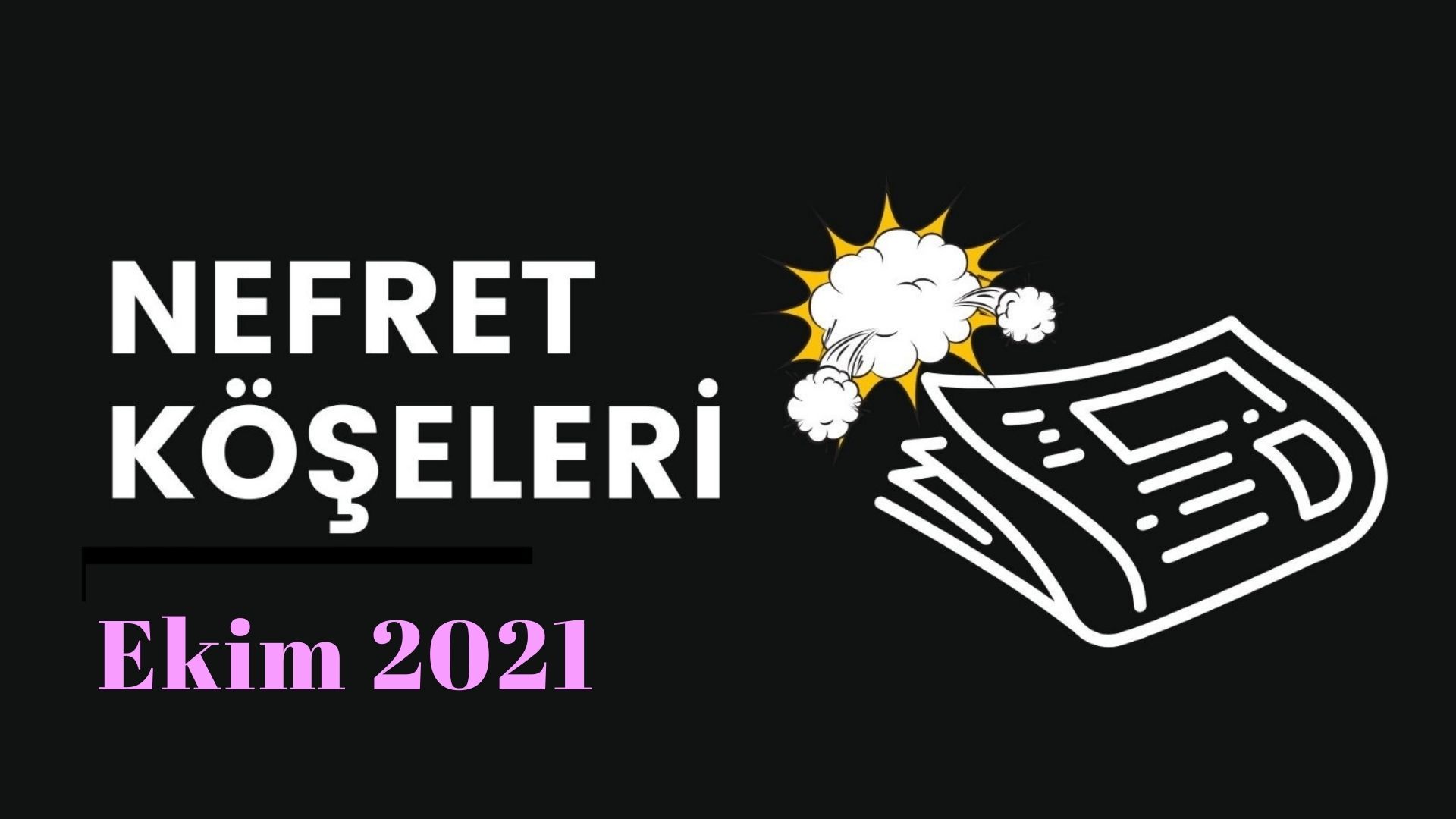 Ekim ayı homofobik nefret “köşe”leri    Kaos GL - LGBTİ+ Haber Portalı