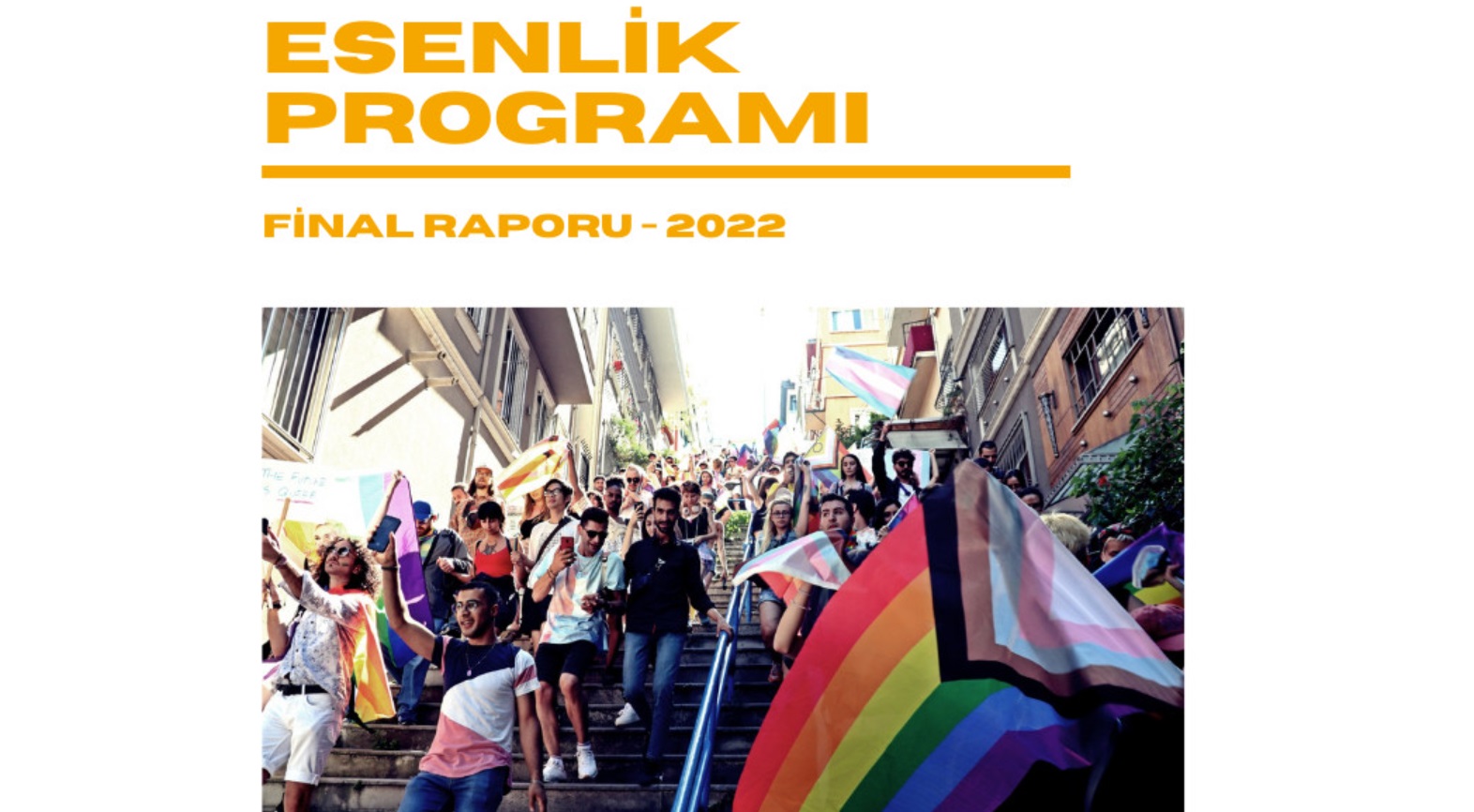 Esenlik Programı 2022 Final Raporu yayında Kaos GL - LGBTİ+ Haber Portalı