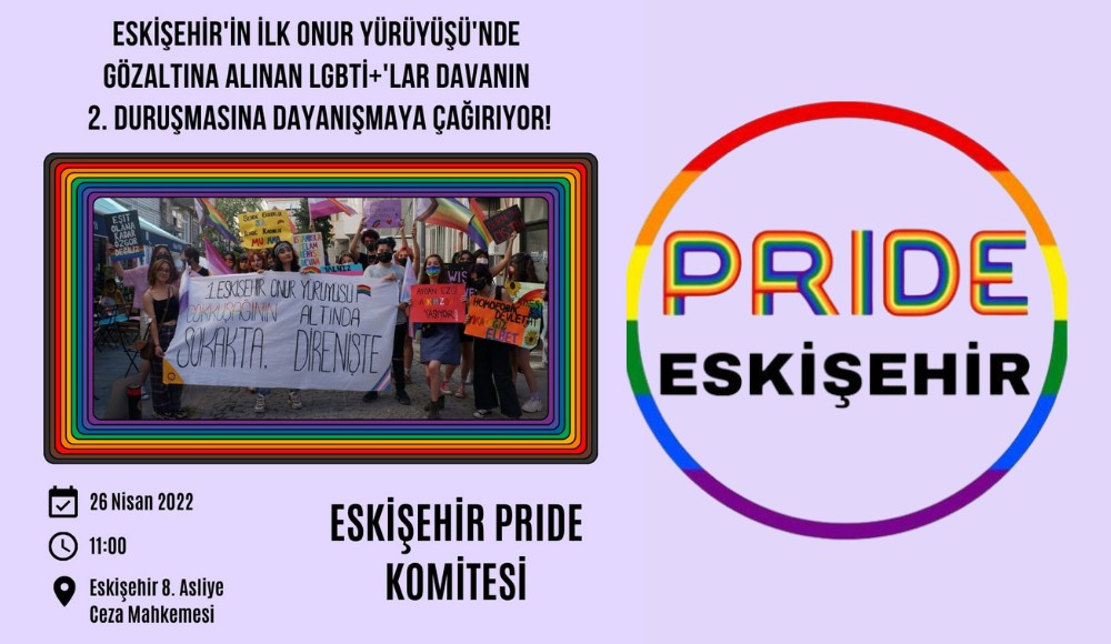Eskişehir Onur Yürüyüşü’nün 2. duruşması 26 Nisan’da Kaos GL - LGBTİ+ Haber Portalı