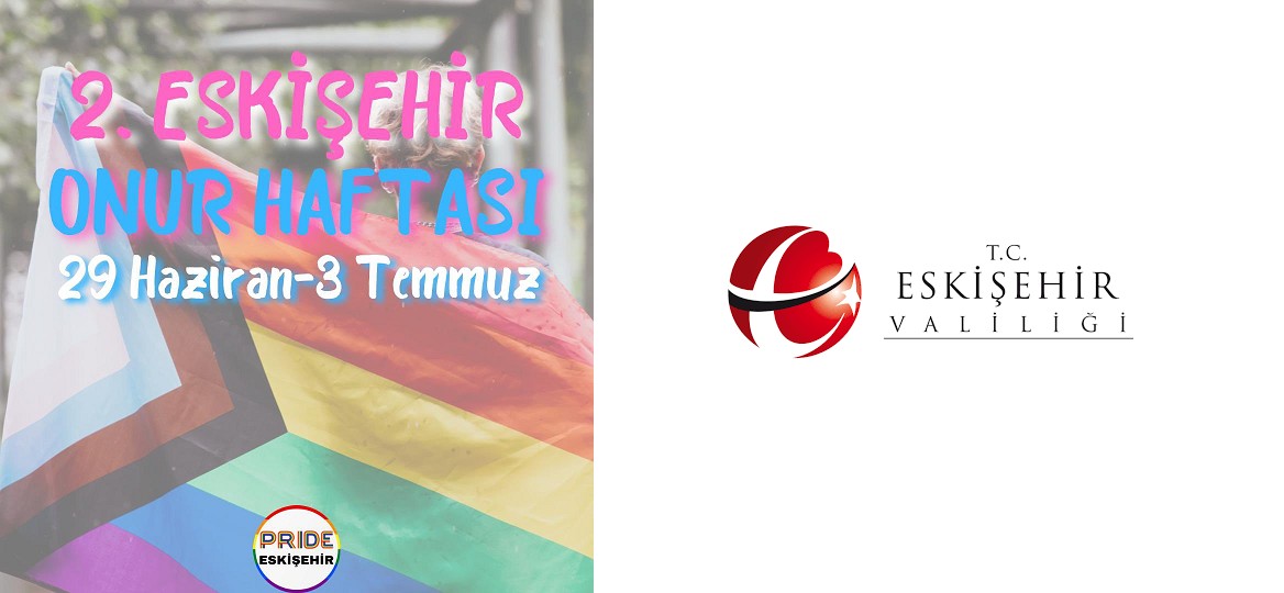 Eskişehir Valiliği’nden Onur Haftası yasağı! | Kaos GL - LGBTİ+ Haber Portalı Haber