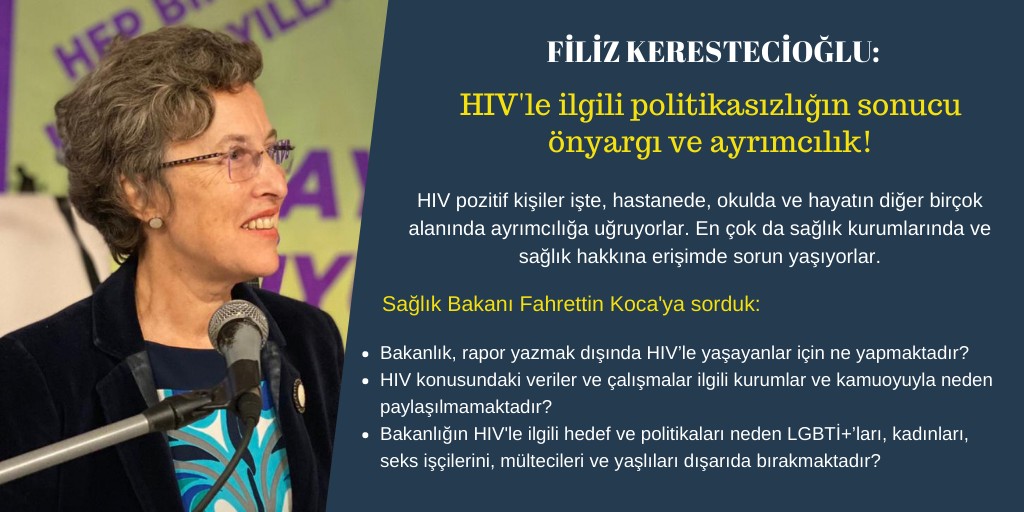 Filiz Kerestecioğlu: HIV'le ilgili politikasızlığın sonucu önyargı ve ayrımcılık Kaos GL - LGBTİ+ Haber Portalı