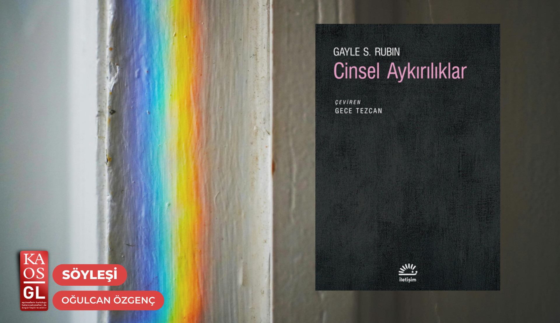 “Gayle Rubin, üçüncü dalga feminizm ve kuir teori zincirinde kayıp halkaydı” Kaos GL - LGBTİ+ Haber Portalı