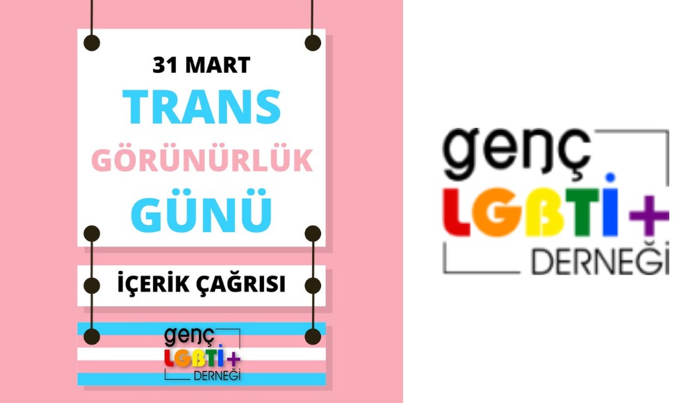 Genç LGBTİ+’dan, 31 Mart Trans Görünürlük Günü için içerik çağrısı Kaos GL - LGBTİ+ Haber Portalı