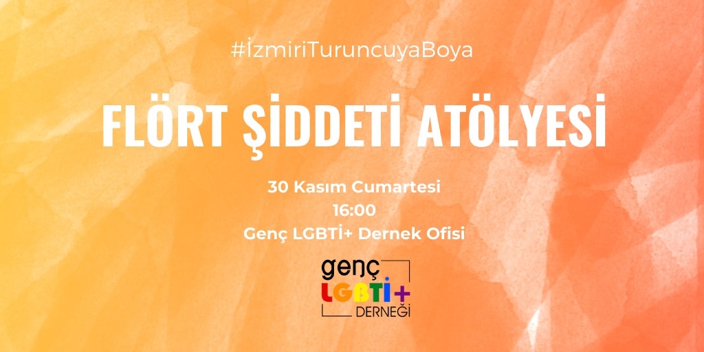 Genç LGBTİ+, Flört Şiddeti Atölyesi’ne davet ediyor Kaos GL - LGBTİ+ Haber Portalı