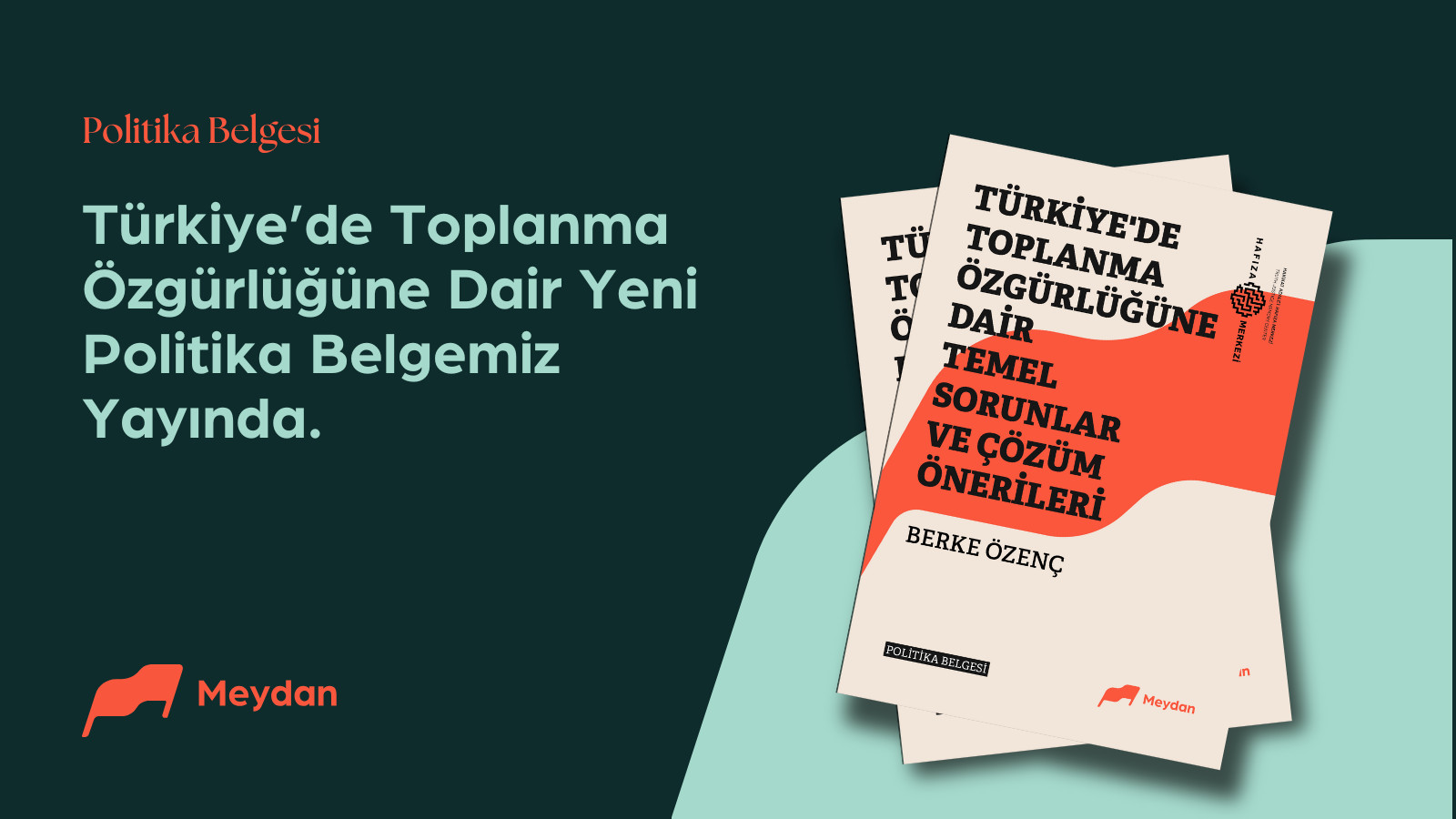 Hafıza Merkezi’nden yeni yayın: “Türkiye’de Toplanma Özgürlüğüne Dair Temel Sorunlar ve Çözüm Önerileri Politika Belgesi” Kaos GL - LGBTİ+ Haber Portalı