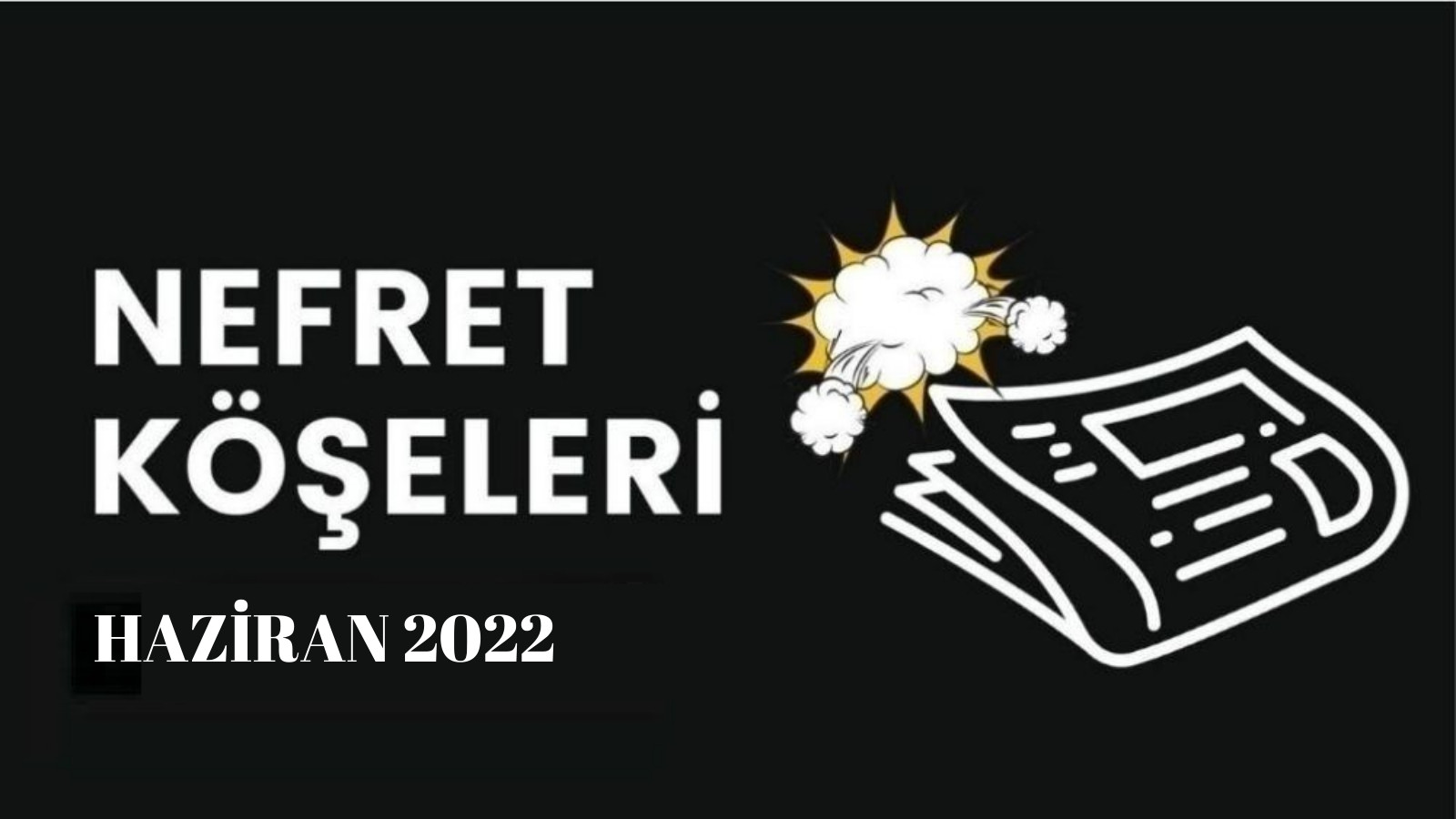 Haziran ayının homofobik nefret “köşe”leri Kaos GL - LGBTİ+ Haber Portalı
