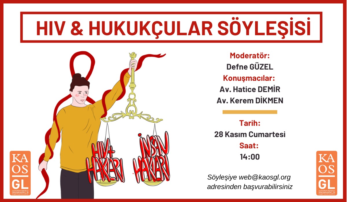 “HIV ve Hukuk Söyleşisi” hukukçuların katılımını bekliyor Kaos GL - LGBTİ+ Haber Portalı