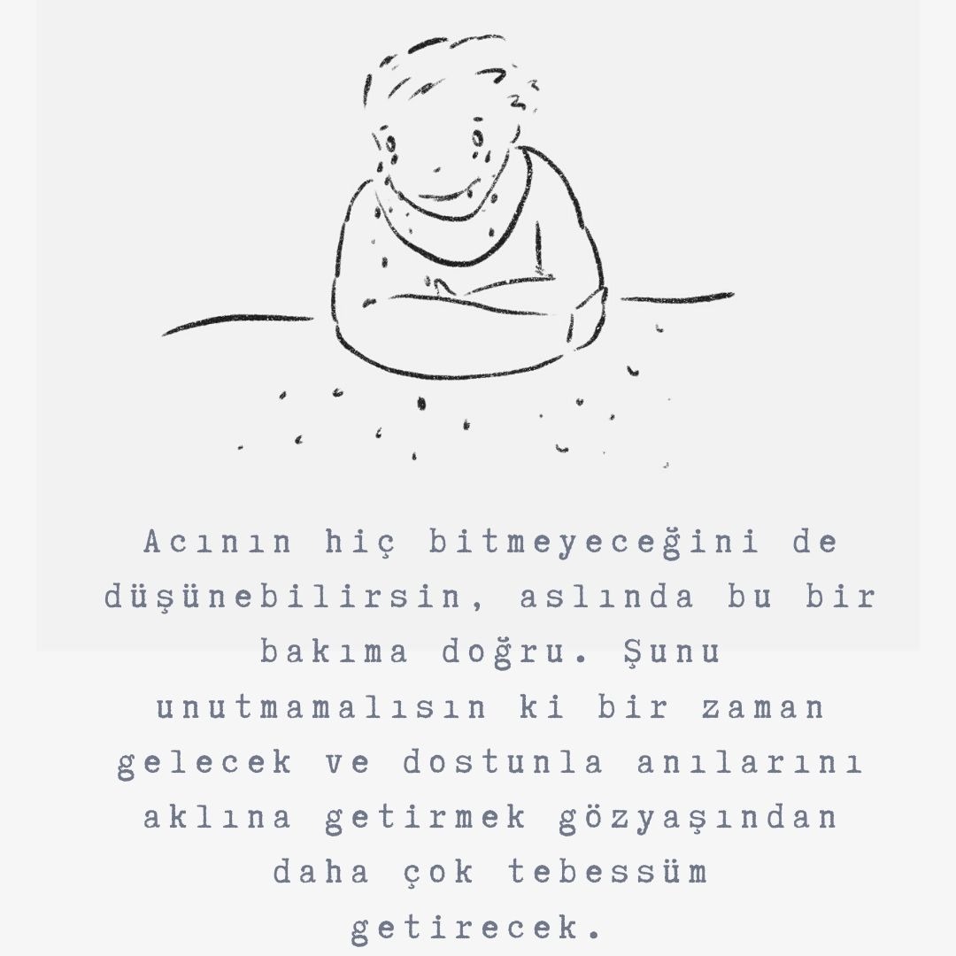 bir-dostun-kaybiyla-yasamaya-calismak-7 bir-dostun-kaybiyla-yasamaya-calismak-7