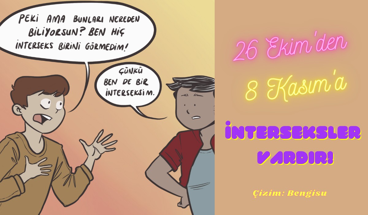 İnterseks Farkındalık ve Dayanışma kampanyası: Çünkü ben de interseksim! Kaos GL - LGBTİ+ Haber Portalı